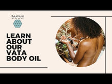 Load image into Gallery viewer, Paavani - Vata Nourishing Body Oil with Ayurvedic Abhyanga Oil for Dry Skin
